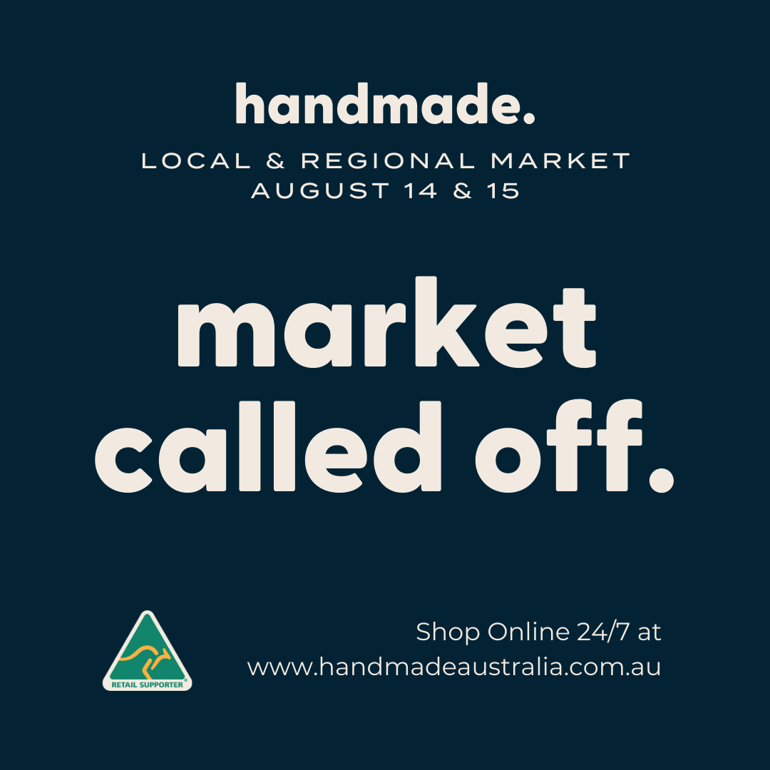 Handmade Markets Cancelled