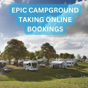 EPIC CAMPGROUND Online Bookings