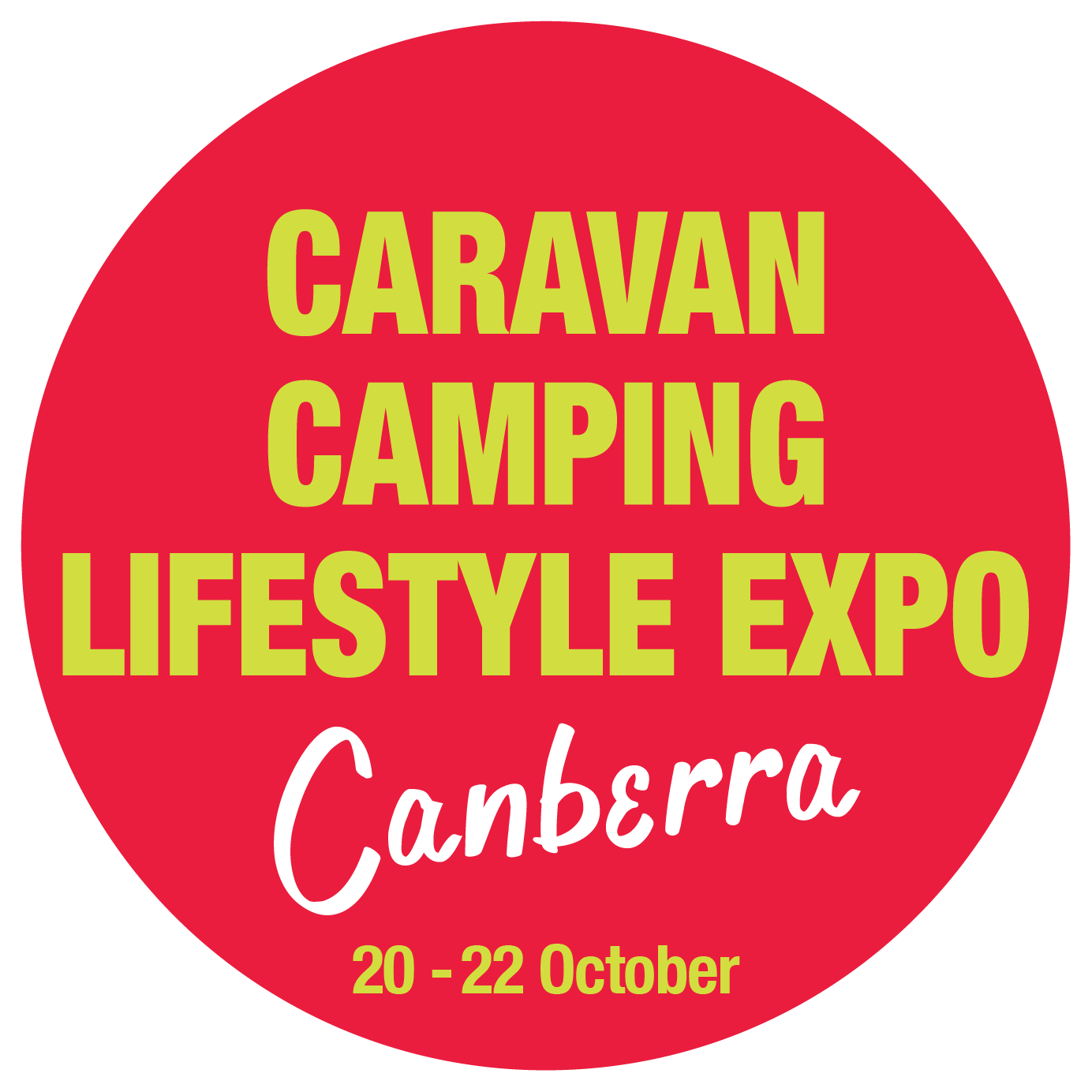 Caravan Camping Lifestyle Expo Canberra 20 to 22 October 2023